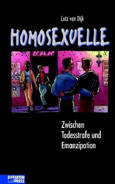 Homosexuelle. Zwischen Todesstrafe und Emanzipation. Young adult books
