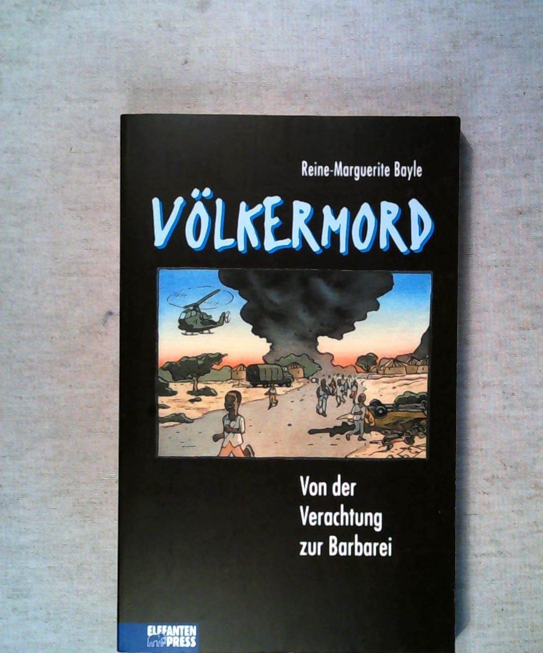 Völkermord: Von der Verachtung zur Barbarei Education