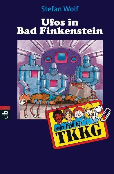 TKKG - UFOS in Bad Finkenstein: Band 15 Novels & Short Stories