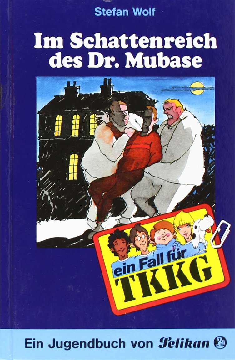 TKKG - Im Schattenreich Dr. Mubase: Band 55 Novels & Short Stories