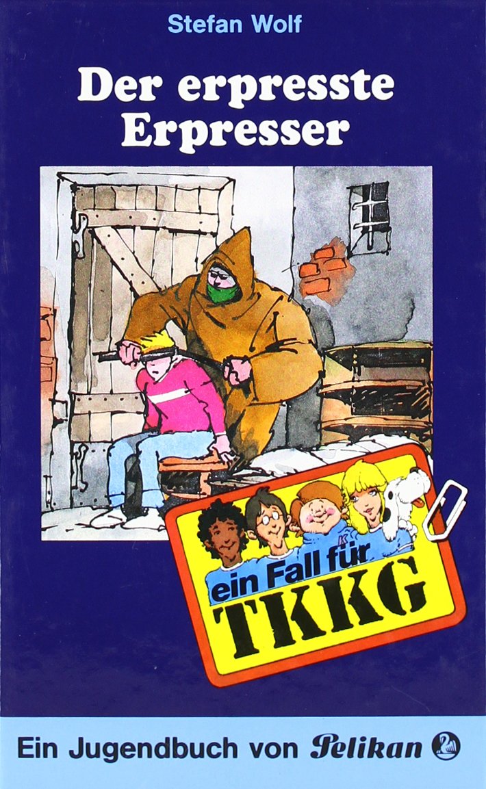 TKKG - Der erpresste Erpresser: Band 58 Novels & Short Stories