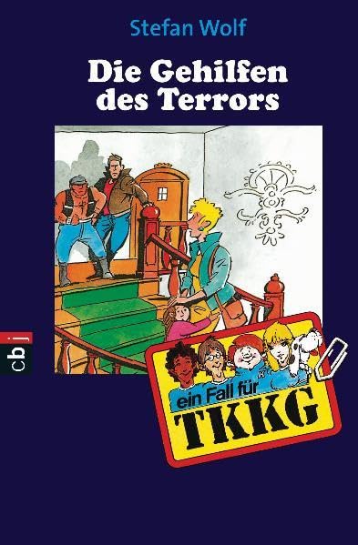 TKKG -Die Gehilfen des Terrors: Band 93 Novels & Short Stories