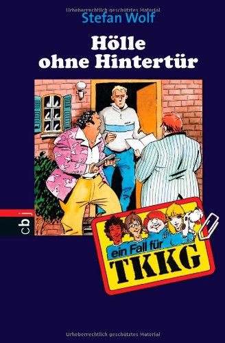 TKKG - Hölle ohne Hintertür: Band 103 Novels & Short Stories