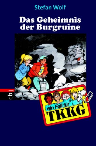 TKKG - Das Geheimnis der Burgruine: Band 107 Novels & Short Stories