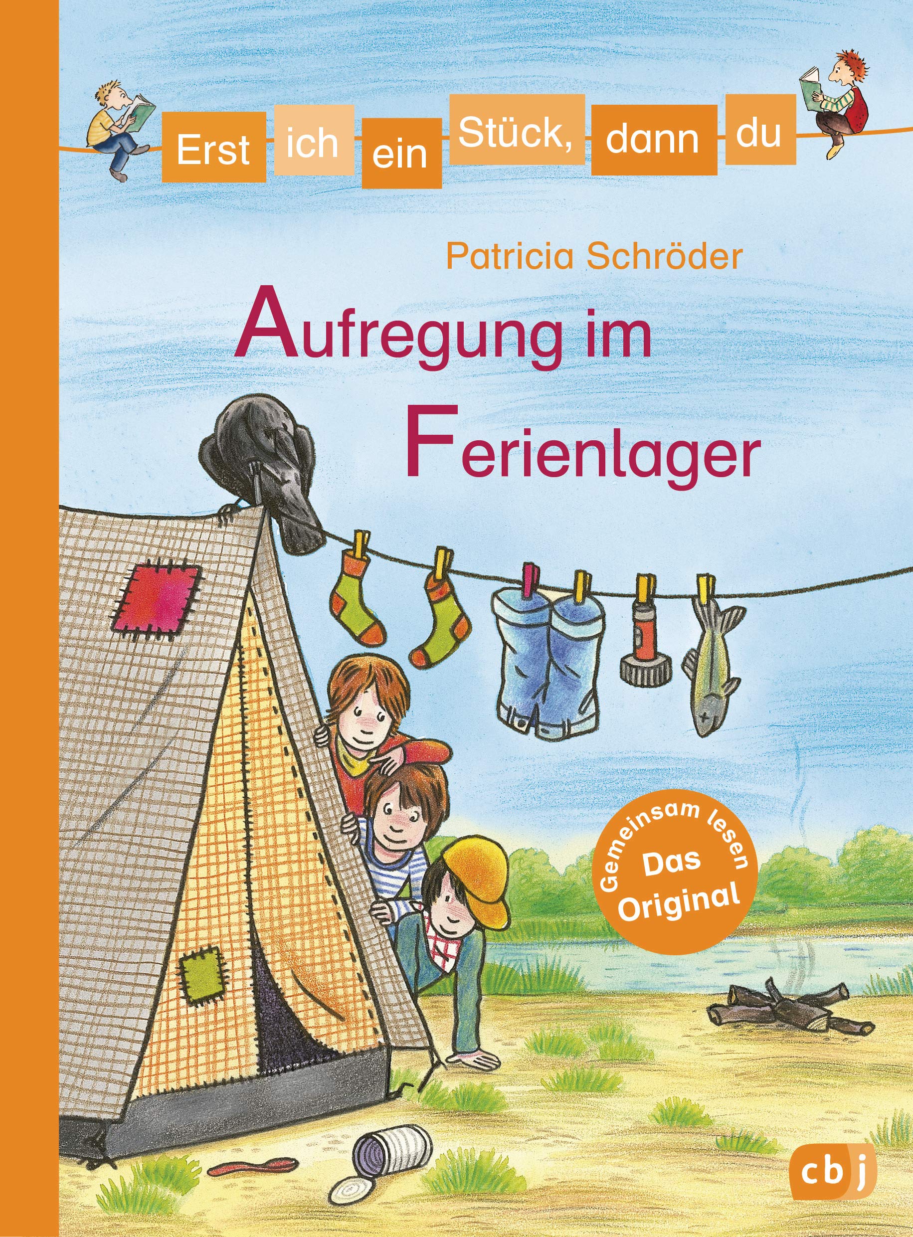 Erst ich ein Stück, dann du - Aufregung im Ferienlager Novels & Short Stories