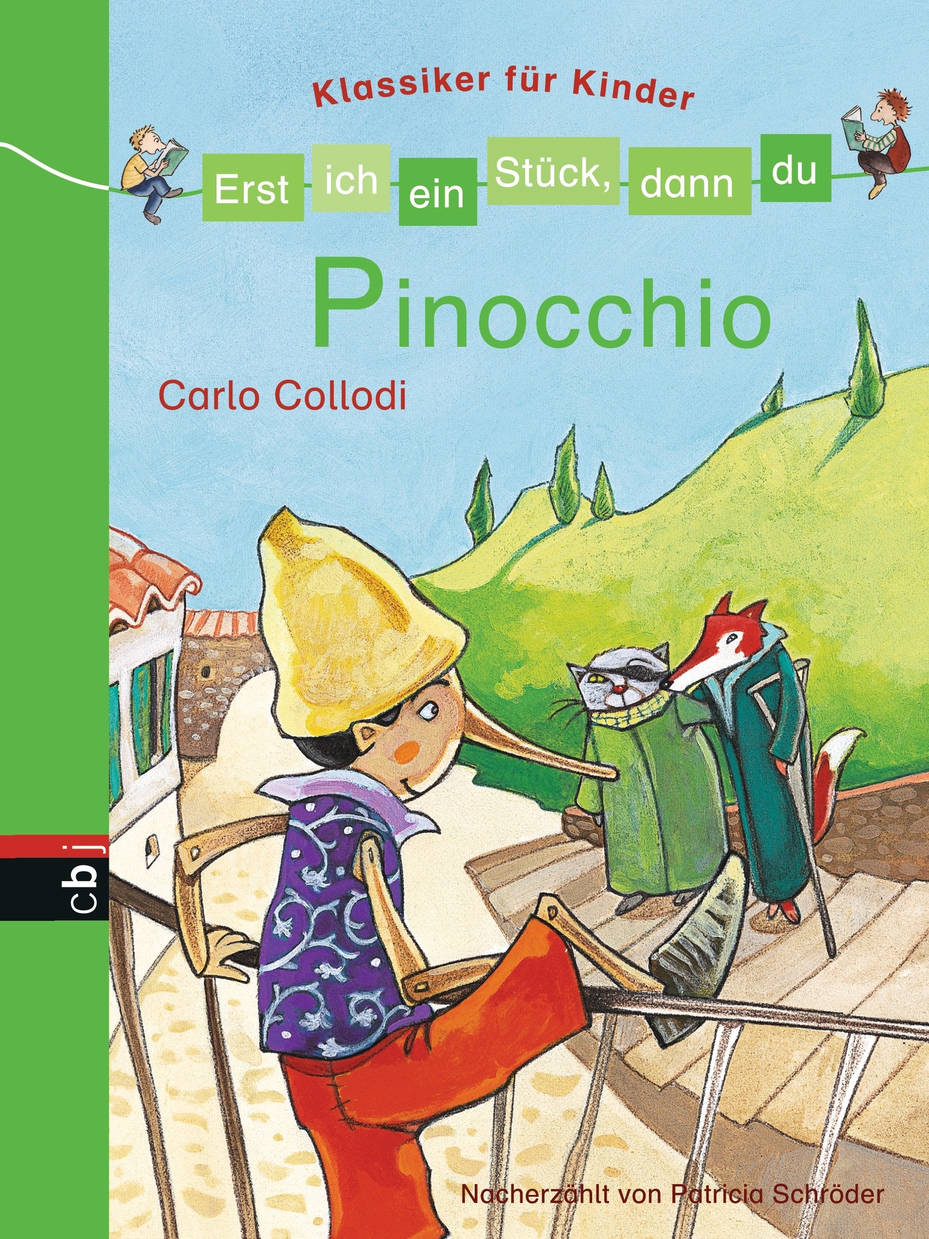Erst ich ein Stück, dann du - Klassiker für Kinder - Pinocchio Novels & Short Stories