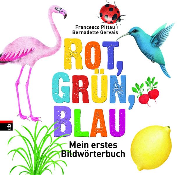 Rot, grün, blau - Mein erstes Bildwörterbuch Children's books