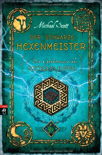 Die Geheimnisse des Nicholas Flamel - Der schwarze Hexenmeister: Band 5 Fantasy & Sci-Fi