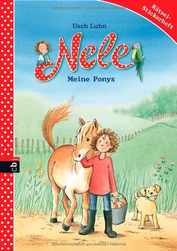 Nele - Meine Ponys: Rätsel-Stickerheft (Nele - Die Beschäftigungsbücher, Band 4) Novels & Short Stories