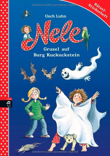 Nele - Grusel auf Burg Kuckuckstein: Rätsel-Stickerheft (Nele - Die Beschäftigungsbücher, Band 5) Novels & Short Stories