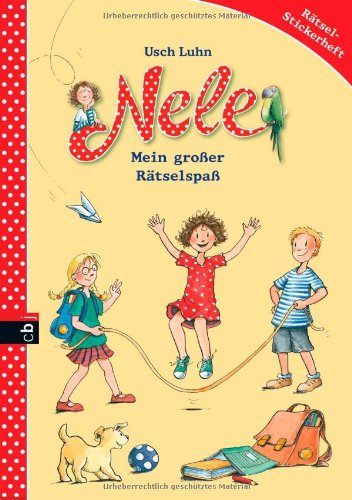 Nele - Mein großer Rätselspaß: Rätsel-Stickerheft (Nele - Die Beschäftigungsbücher, Band 3) Novels & Short Stories