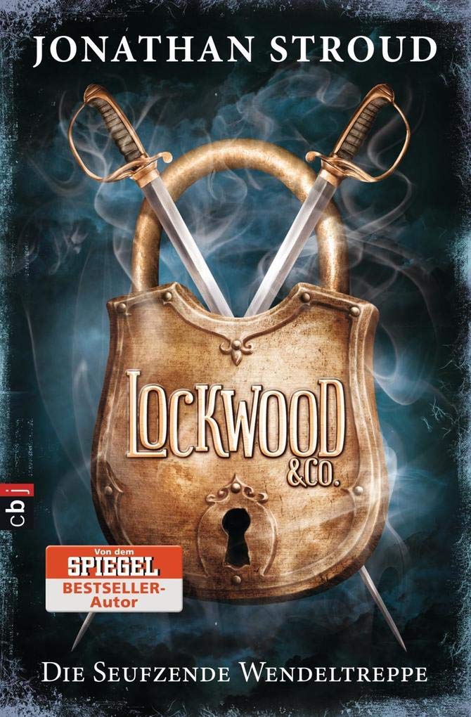 Lockwood & Co. 01 - Die Seufzende Wendeltreppe Fiction