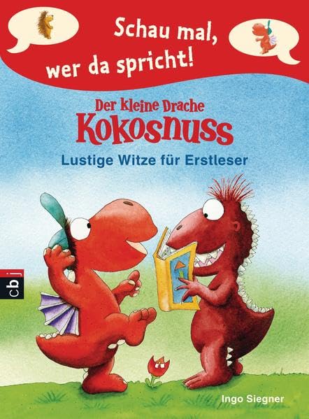 Schau mal, wer da spricht - Der kleine Drache Kokosnuss - Lustige Witze für Erstleser Novels & Short Stories