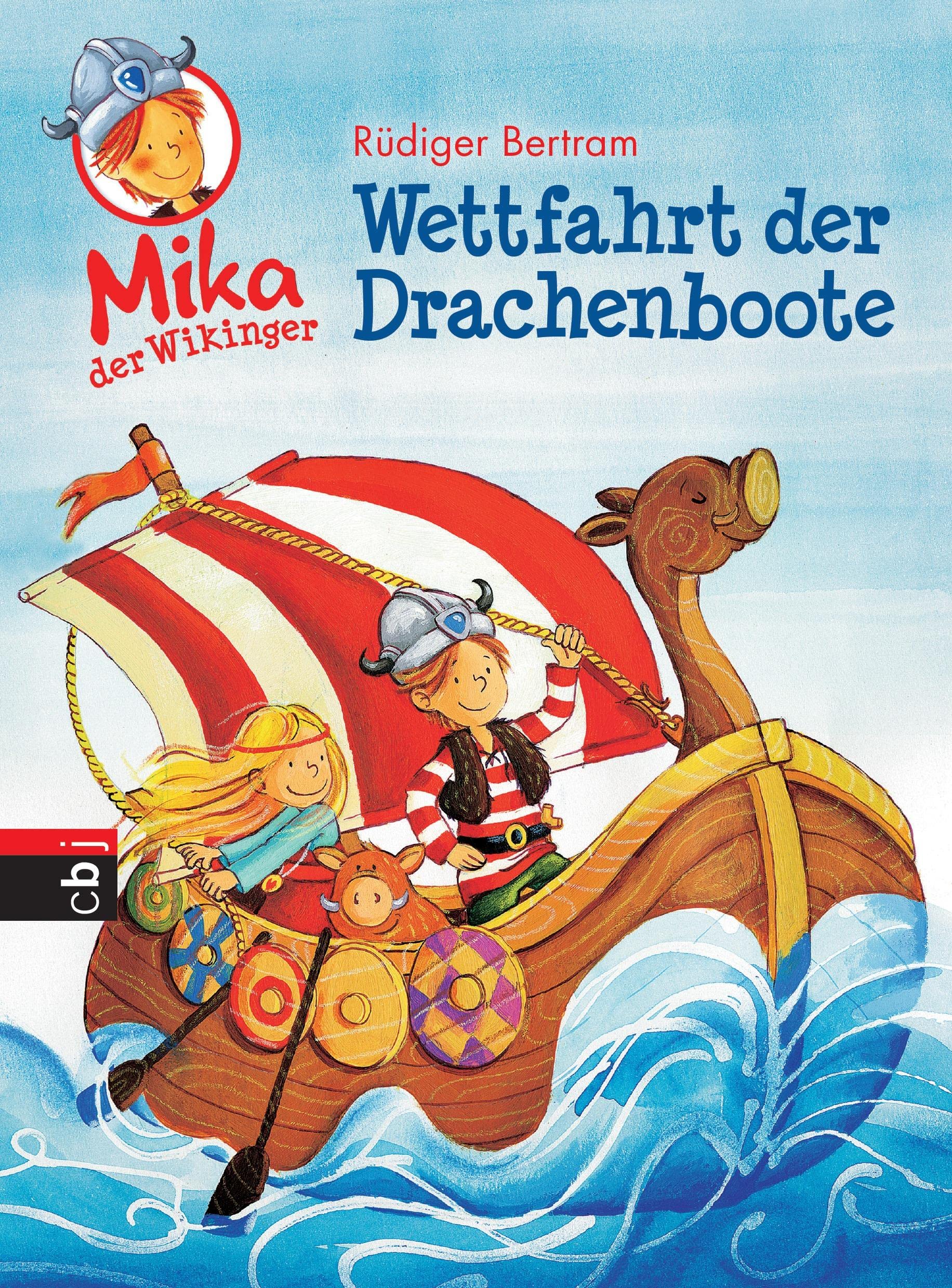 Mika der Wikinger 01. Wettfahrt der Drachenboote Novels & Short Stories for children