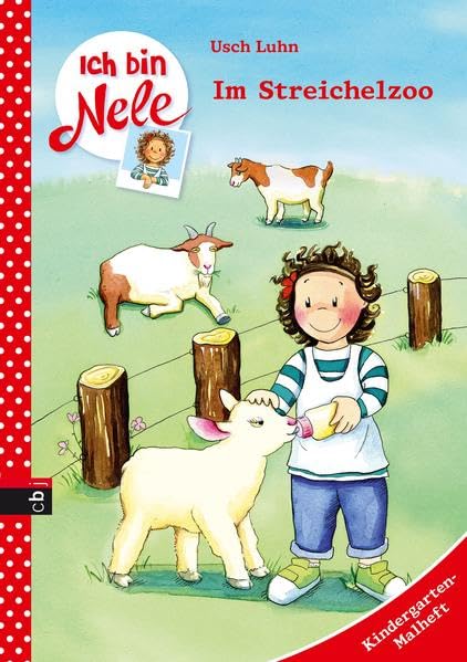 Ich bin Nele - Im Streichelzoo: Kindergarten-Malheft (Ich bin Nele - Die Beschäftigungshefte, Band 4) Non-fiction