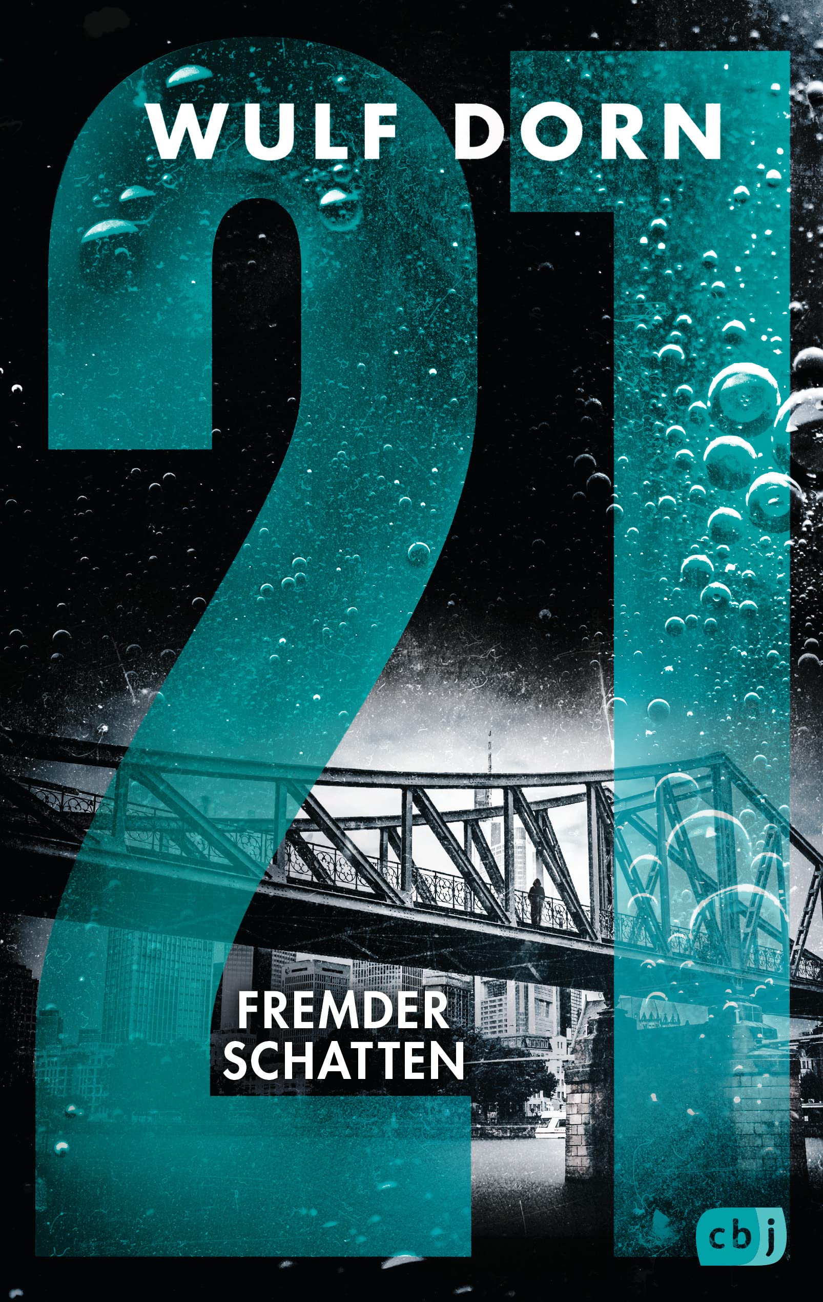 21 – Fremder Schatten: Ein packender All-Age-Thriller (Die "21"-Reihe, Band 2) Contemporary literature