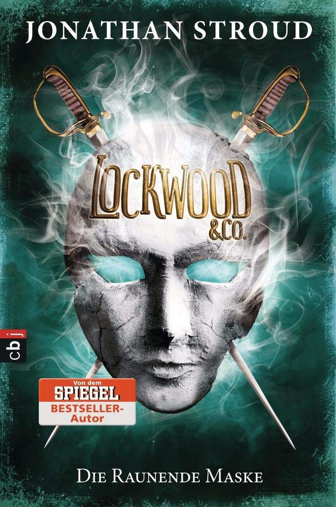 Lockwood & Co. 03. Die Raunende Maske Horror & Creepy