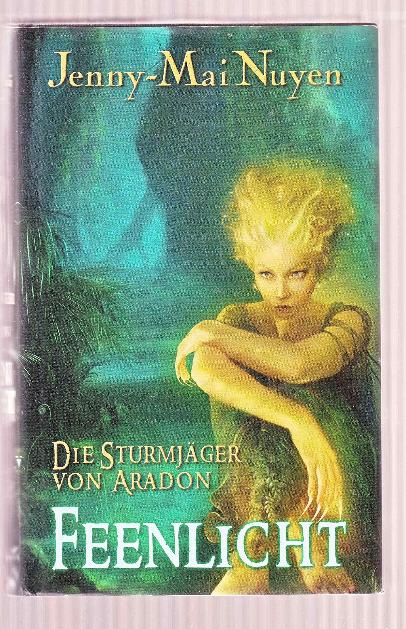 Die Sturmjäger von Aradon: Feenlicht Fantasy & Sci-Fi