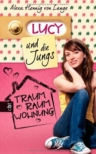 Lucy und die Jungs - Traum-Raum-Wohnung: Band 1 Fantasy & Sci-Fi