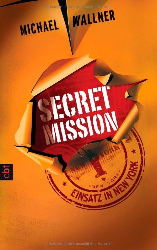 Secret Mission - Einsatz in New York: Band 1 Fantasy & Sci-Fi