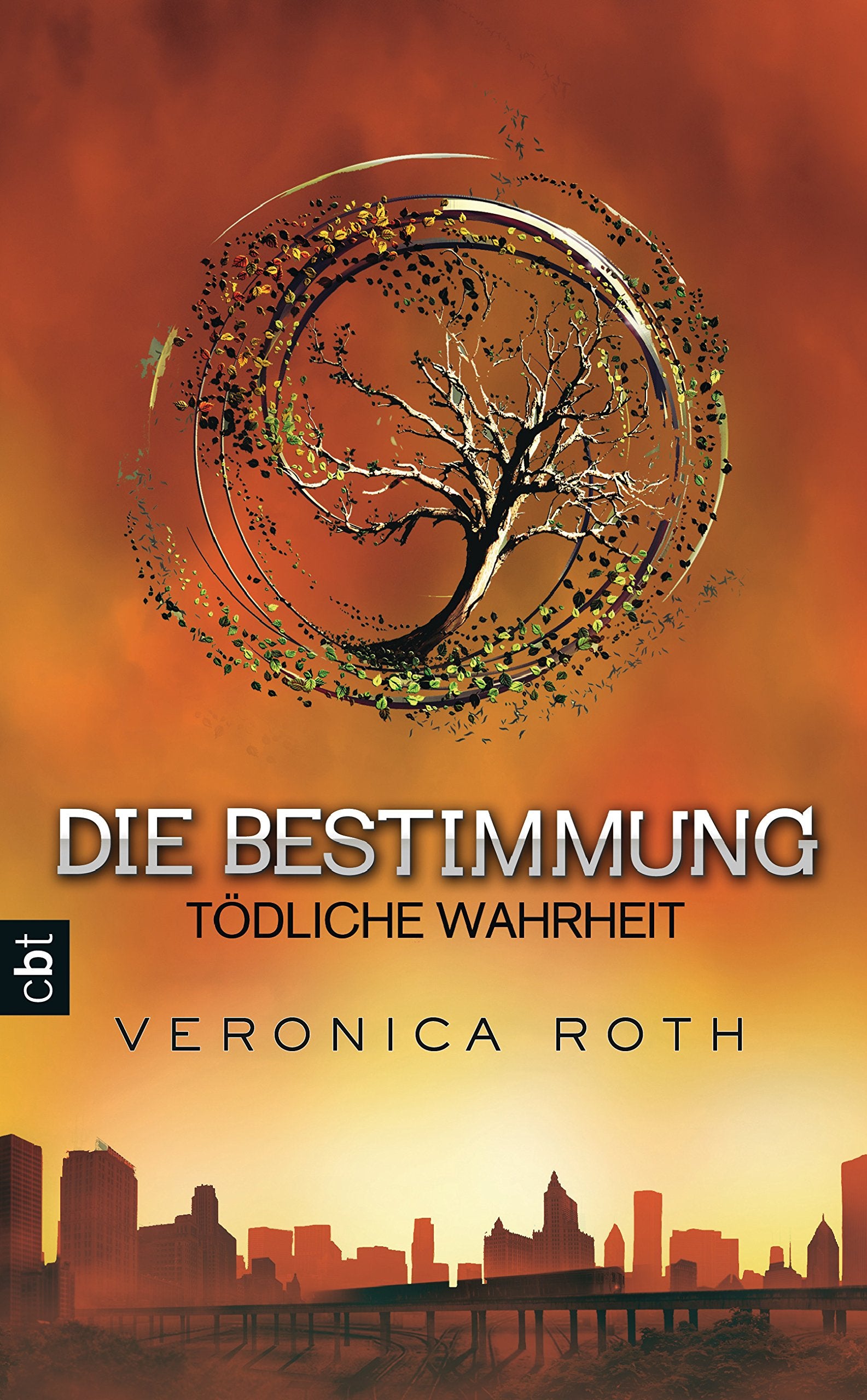 Die Bestimmung - Tödliche Wahrheit (Die Bestimmung-Reihe, Band 2) Contemporary literature
