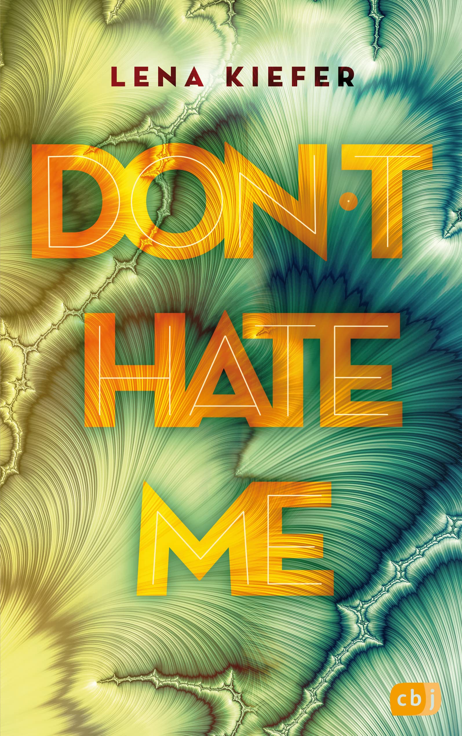 Don't HATE me Contemporary literature Books