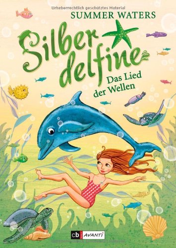 Product Image: Silberdelfine - Das Lied der Wellen: Band 4