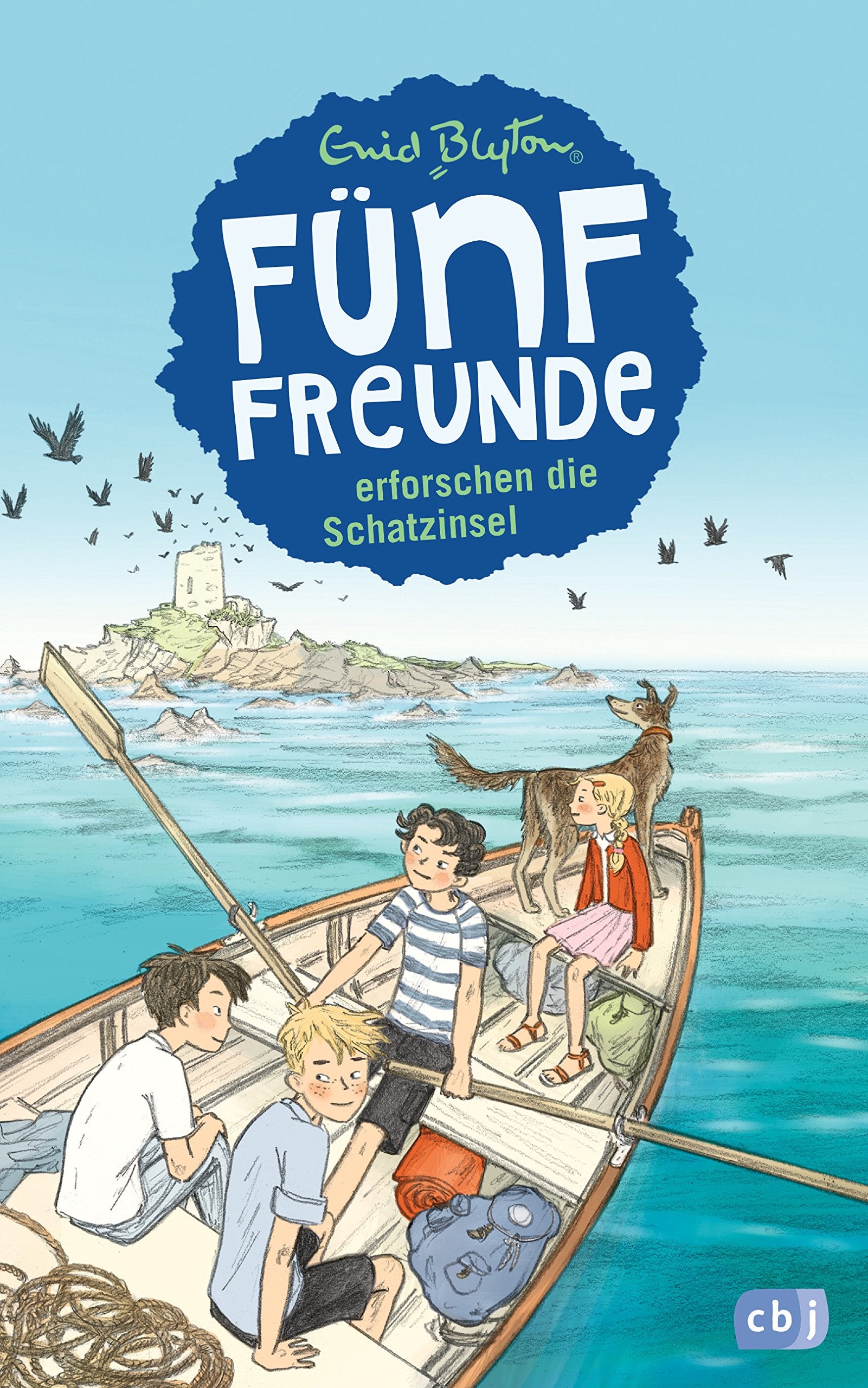 Fünf Freunde 01. Fünf Freunde erforschen die Schatzinsel Novels & Short Stories
