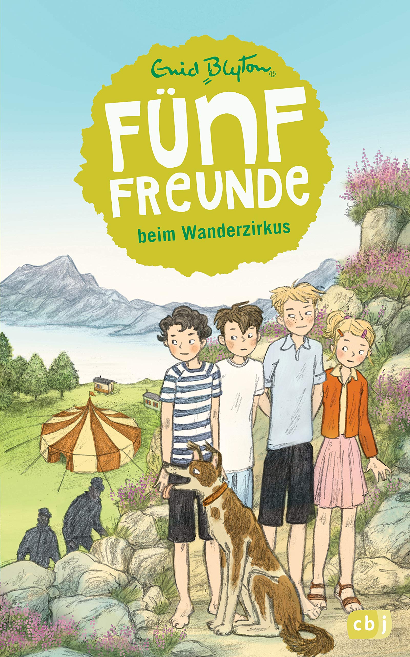 Fünf Freunde 05. Fünf Freunde beim Wanderzirkus Novels & Short Stories