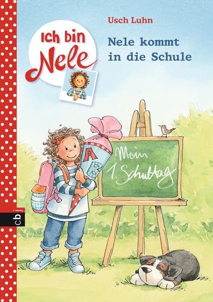 Ich bin Nele - Nele kommt in die Schule Non-fiction