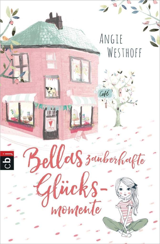Bellas zauberhafte Glücksmomente Novels & Short Stories