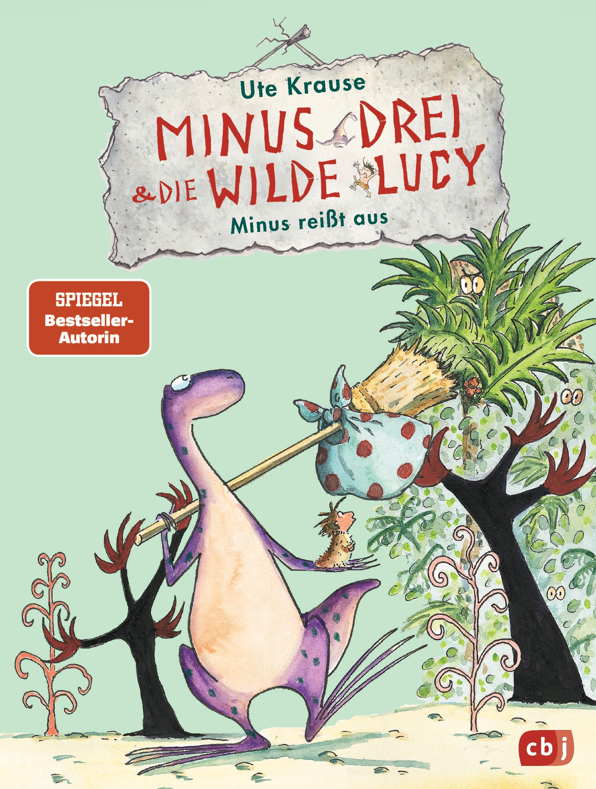 Minus Drei und die wilde Lucy 02 - Minus reißt aus Novels & Short Stories