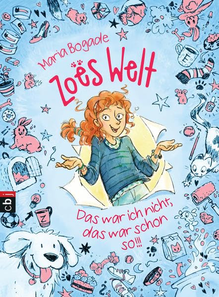 Zoës Welt - Das war ich nicht, das war schon so Novels & Short Stories
