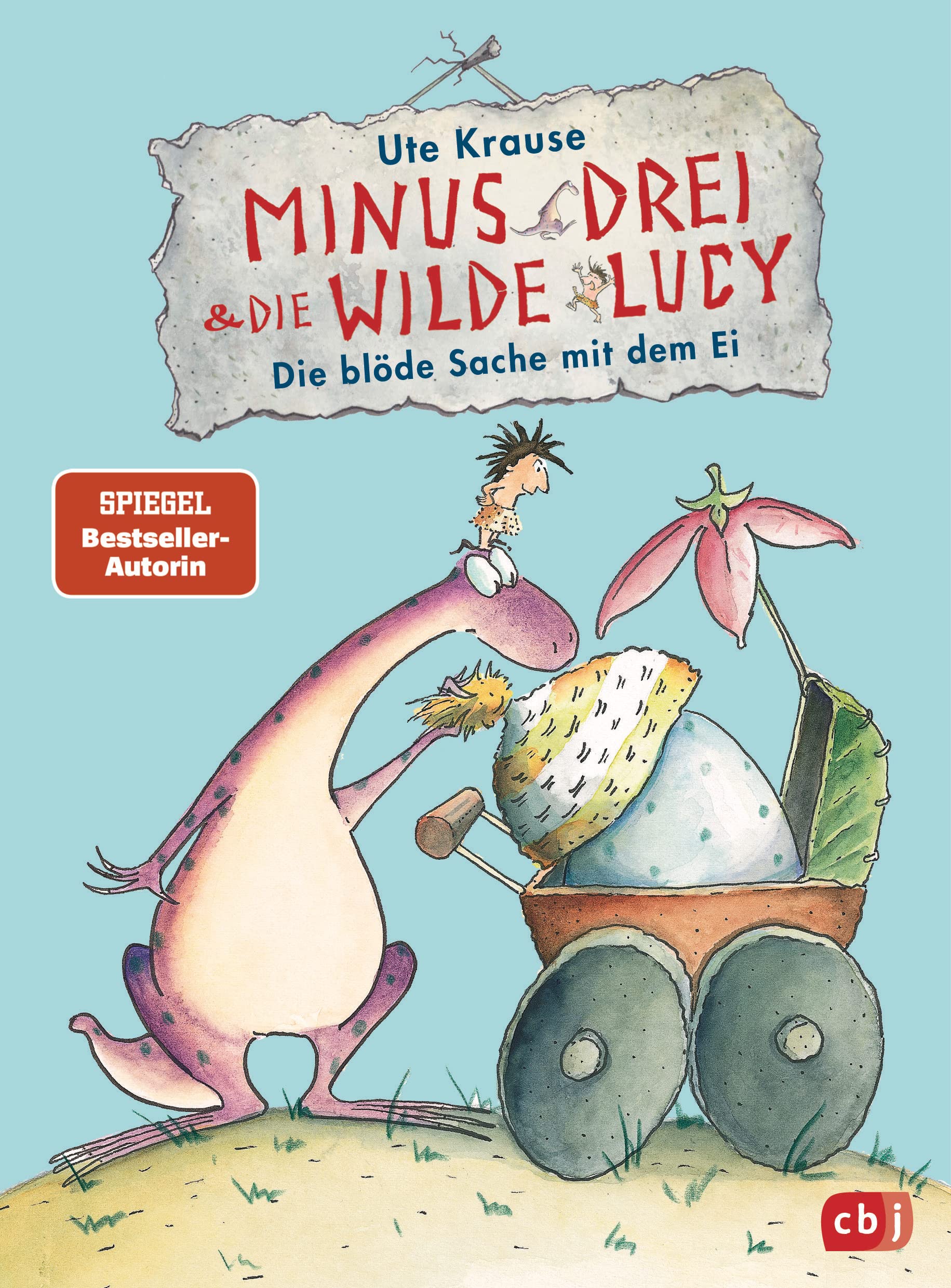 Minus Drei und die wilde Lucy - Die blöde Sache mit dem Ei Non-fiction