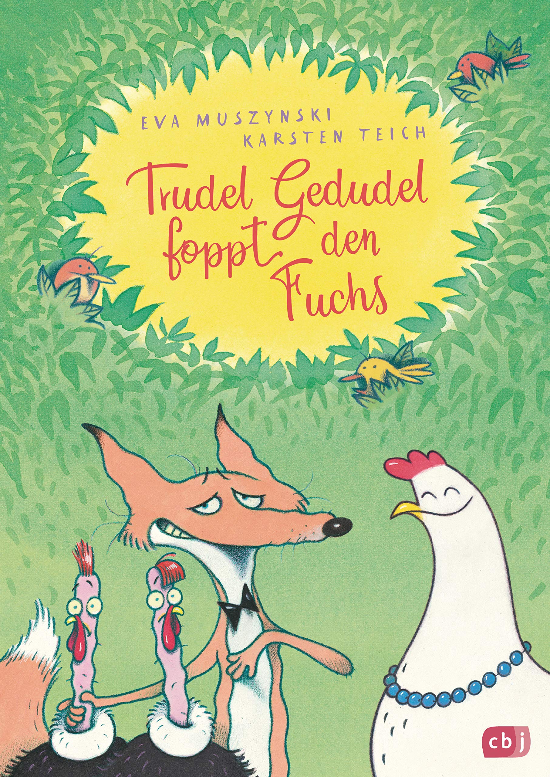 Trudel Gedudel foppt den Fuchs (Die Trudel Gedudel-Reihe, Band 2) Novels & Short Stories
