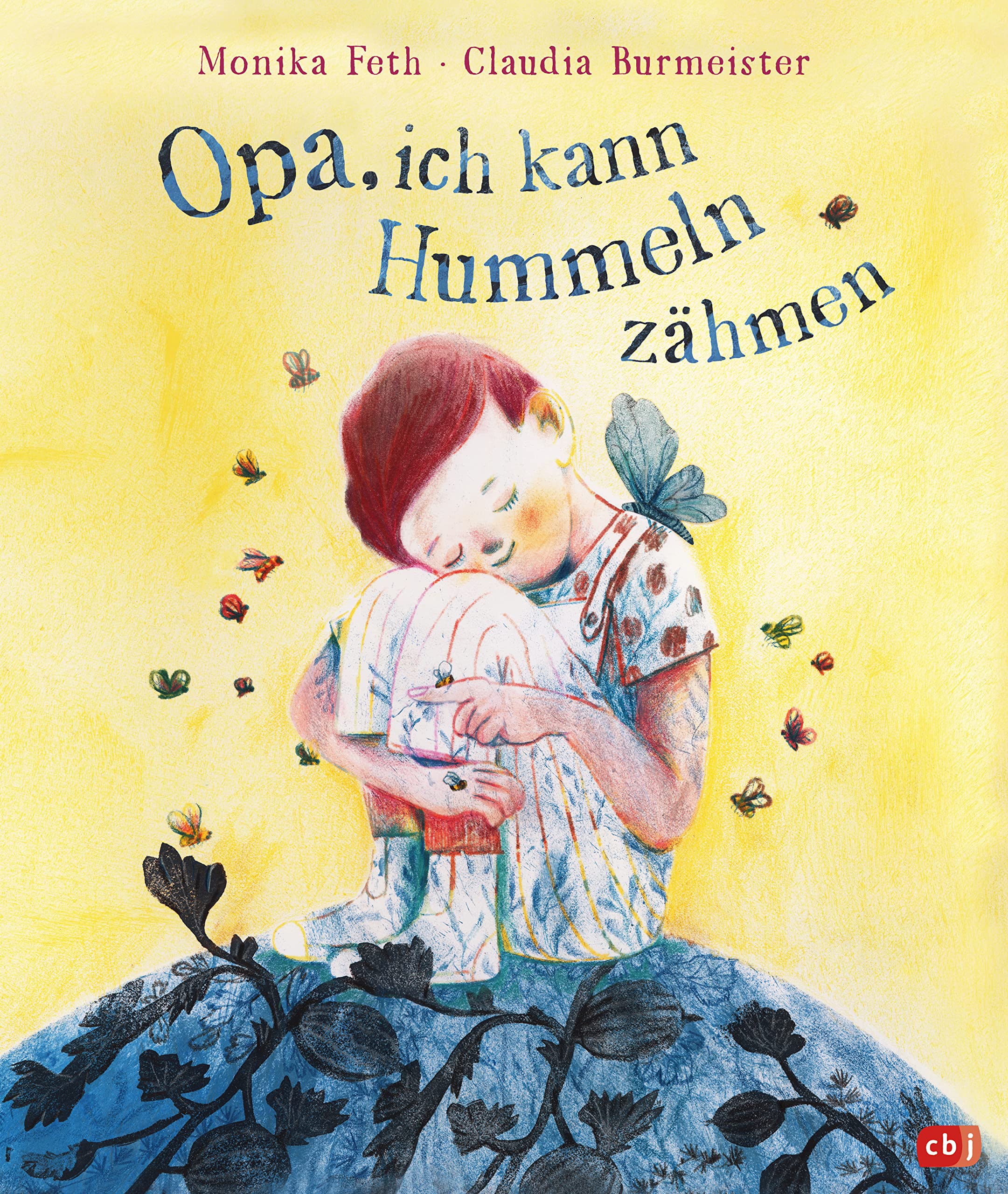 Opa, ich kann Hummeln zähmen: Bilderbuch über Trauer ab 4 Jahren Religion & Esotericism