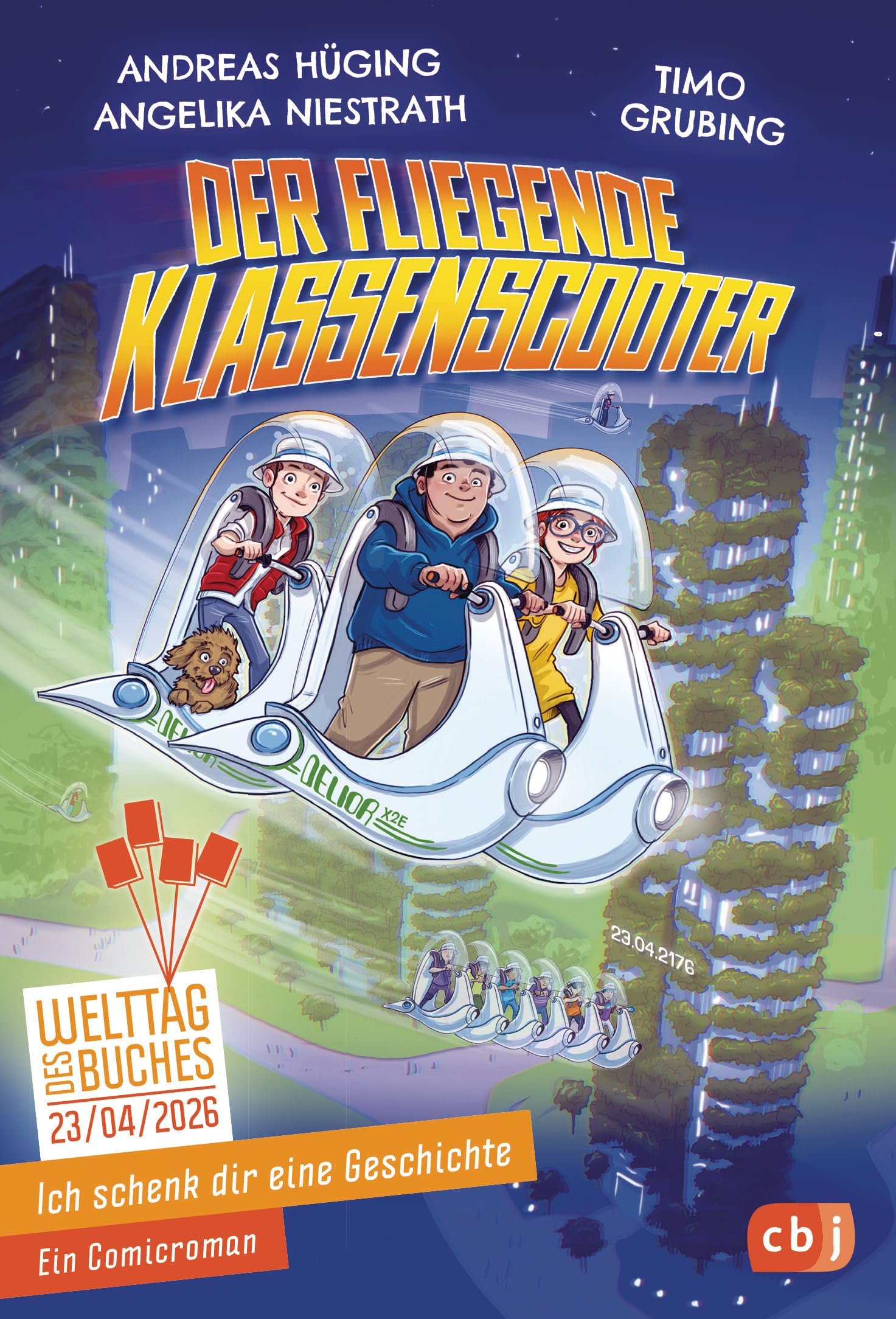 Ich schenk dir eine Geschichte 2026 - Der fliegende Klassenscooter Non-fiction