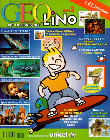 Geolino 2. Heft 1/97. Ein Geo für Kinder. Das Erlebnisheft Books