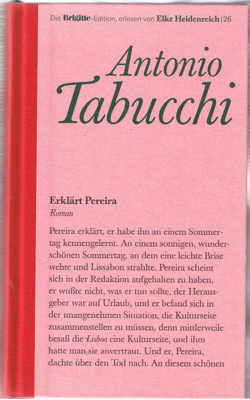Erklärt Pereira. Brigitte-Edition Band 26 Contemporary literature