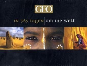 In 365 Tagen um die Welt: GEO Tischaufsteller mit immerwährendem Kalendarium Travel