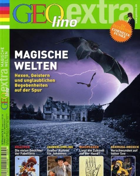 GEOlino Extra / Magische Welten: Hexen, Geistern und unglaublichen Begebengheiten auf der Spur Learning & Reference