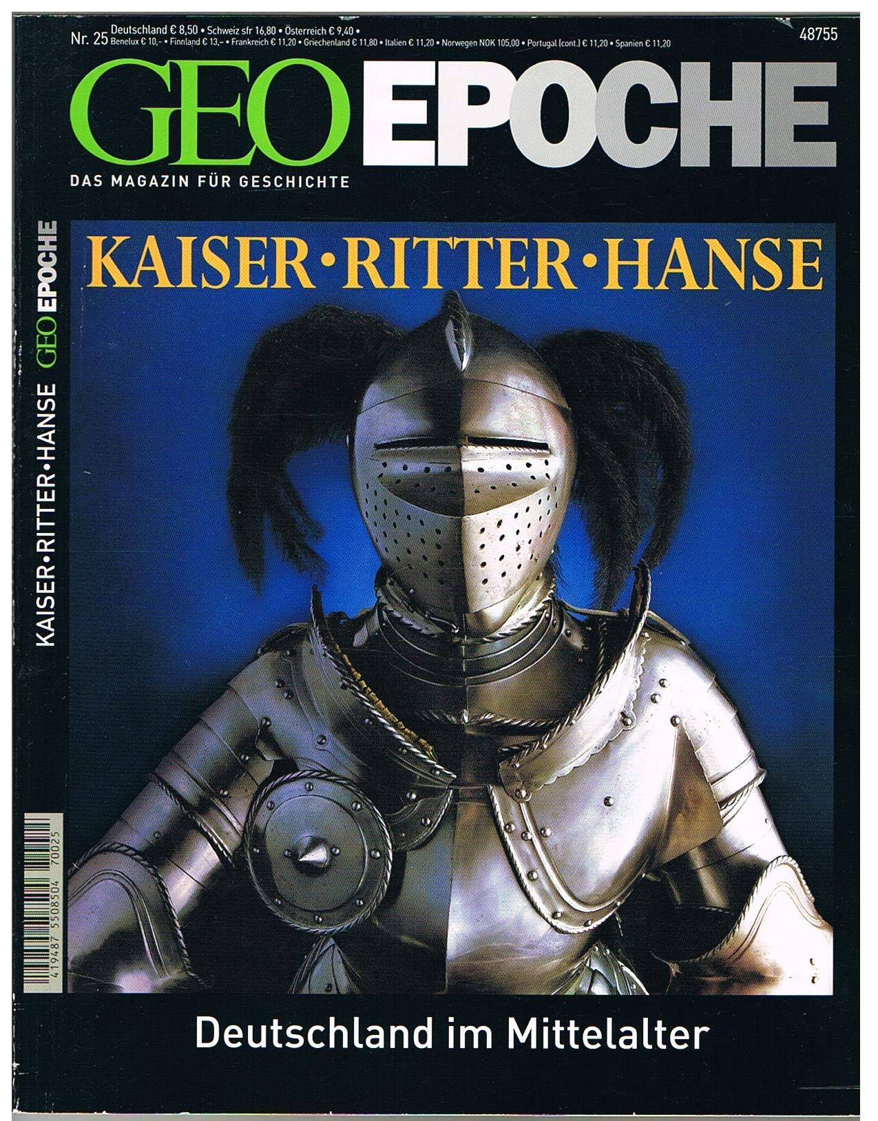 GEO Epoche 25/07: Kaiser, Ritter, Hanse - Deutschland im Mittelalter German history