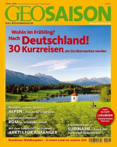 GEO Saison / Deutschland: 30 Kurzreisen Leisure, Home & Garden