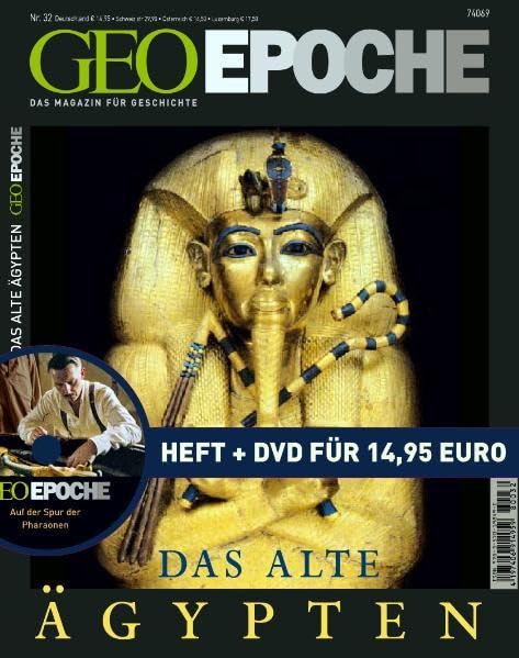 GEO Epoche 32/08 mit DVD: Das alte Ägypten: Das Magazin für Geschichte Politics & History