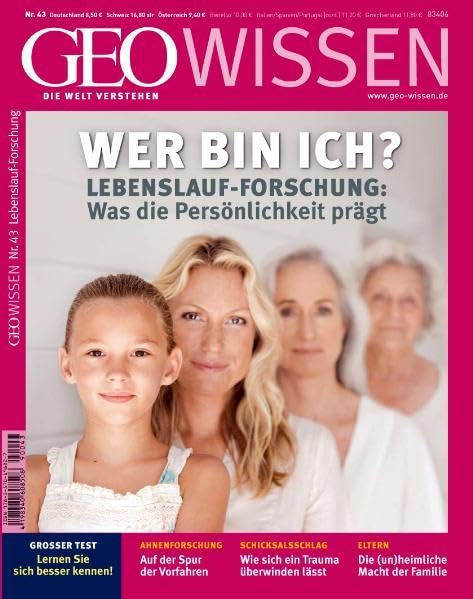 GEO Wissen / Wer bin ich?: Lebenslauf-Forschung: Was die Persönlichkeit prägt. Reference Books