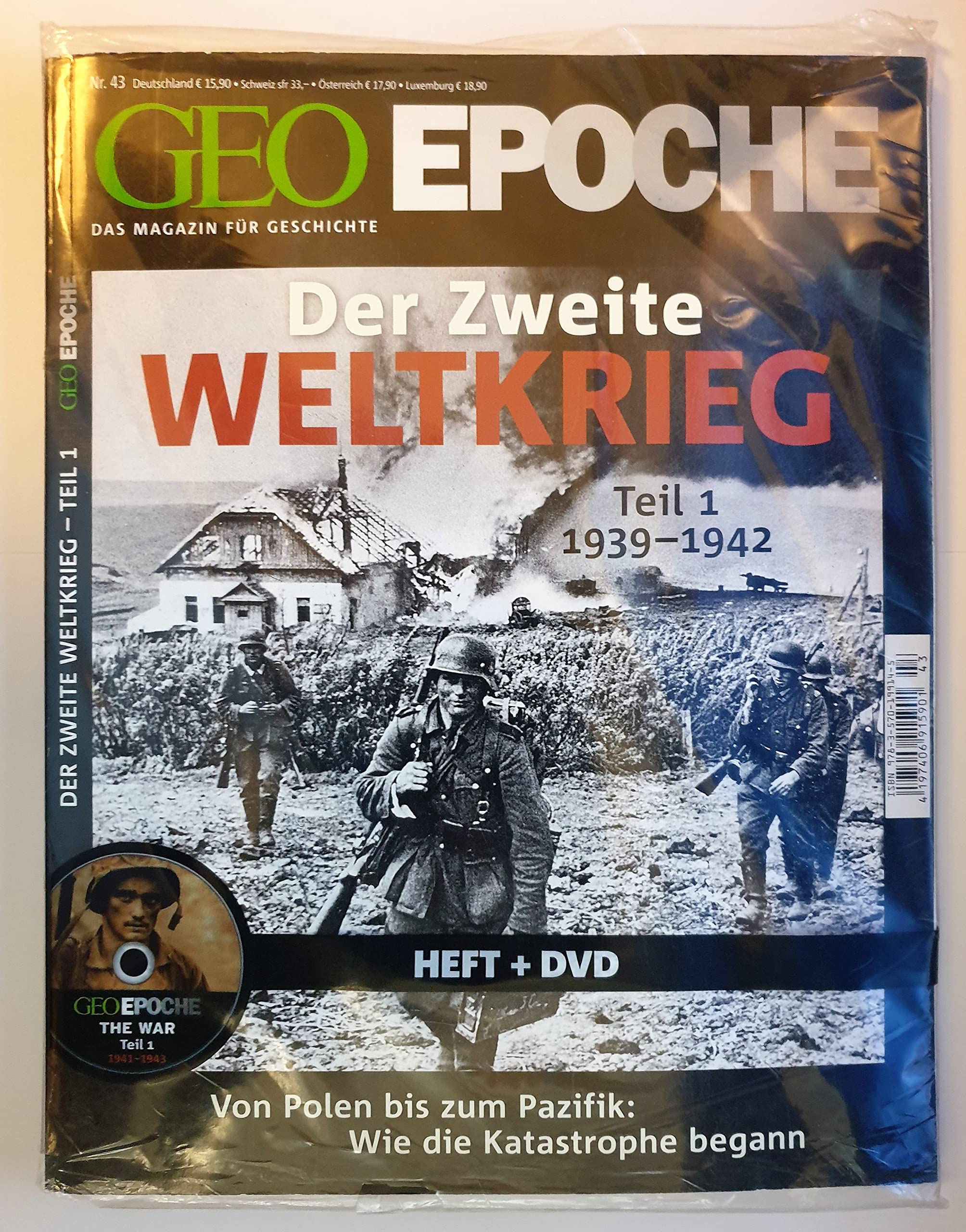 GEO Epoche (mit DVD) / GEO Epoche mit DVD 43/2010 Der 2. Weltkrieg Teil 1, 1939-1942: 1939-1942. Von Polen bis zum Pazifik: Wie die Katastrophe ... USA und der Zweite Weltkrieg, Tl.1. 1941-1943 Politics & History