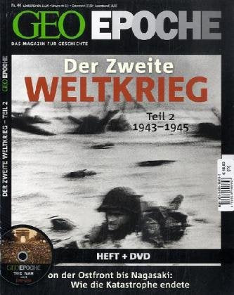 GEO Epoche Der 2. Weltkrieg Teil 2/1943-1945 inkl. DVD Politics & History