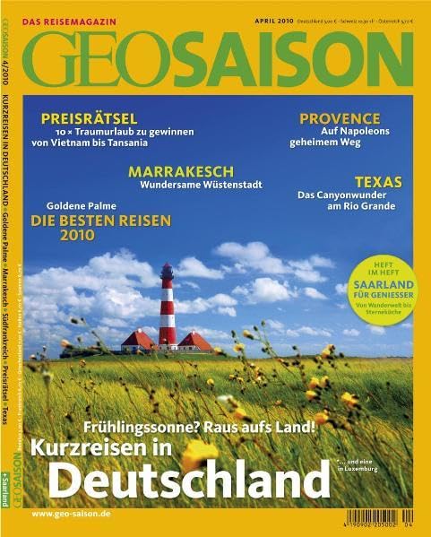 GEO Saison 4/2010 - Kurzreisen in Deutschland Leisure, Home & Garden