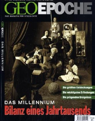 Geo Epoche 1/99: Millennium - Bilanz eines Jahrtausends Politics & History