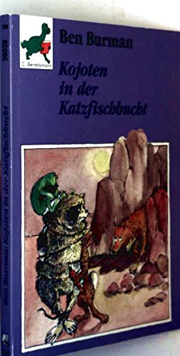 Kojoten in der Katzfischbucht (Bertelsmann Kinder- und Jugend-Taschenbücher) Books